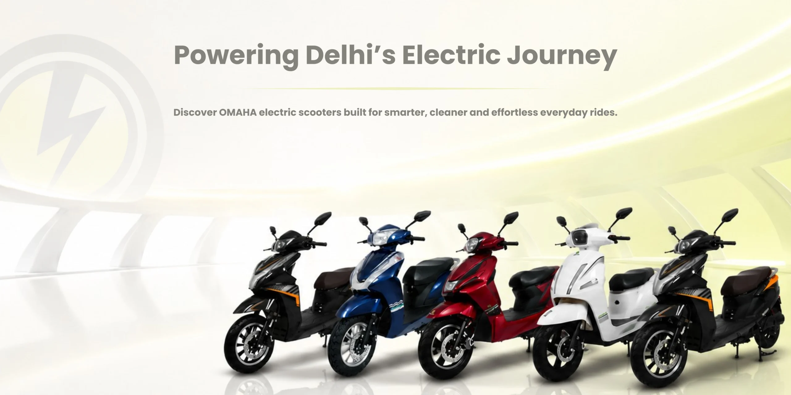 Omaha electric scooters range — Powering Delhi's electric journey